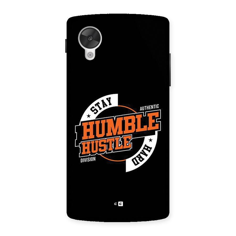 Humble Hustle Back Case for Google Nexus 5