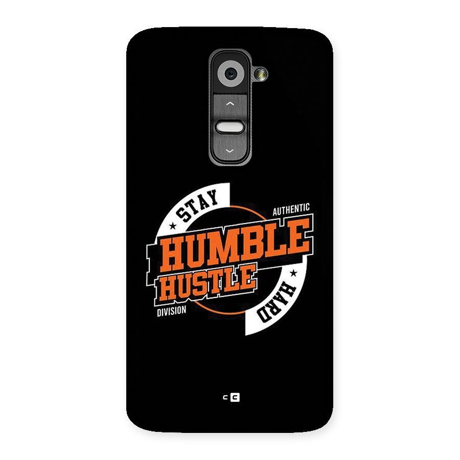 Humble Hustle Back Case for LG G2