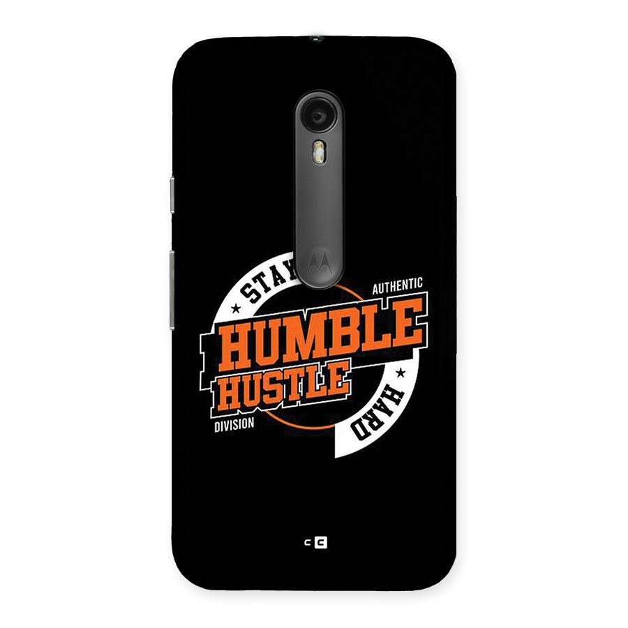 Humble Hustle Back Case for Moto G Turbo