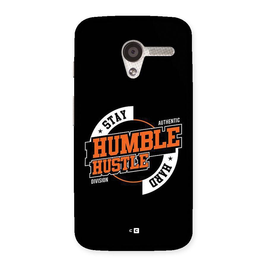 Humble Hustle Back Case for Moto X