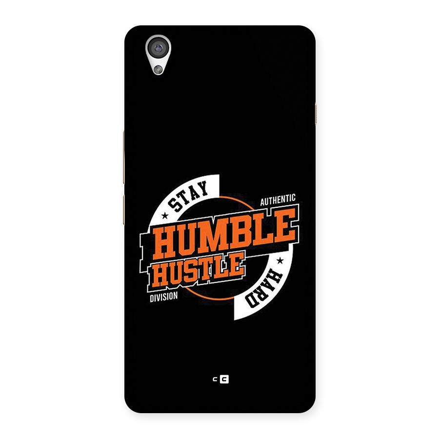 Humble Hustle Back Case for OnePlus X
