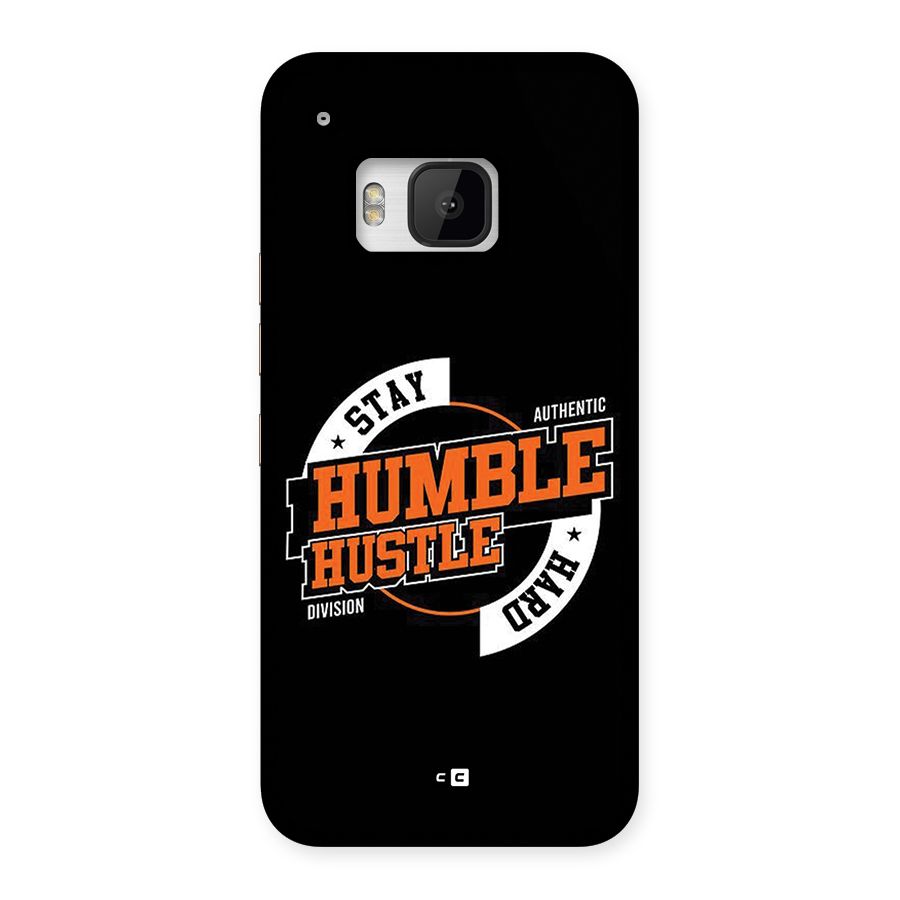 Humble Hustle Back Case for One M9