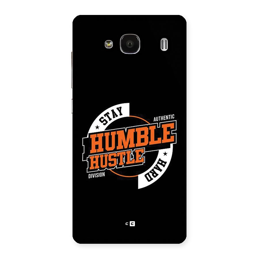 Humble Hustle Back Case for Redmi 2