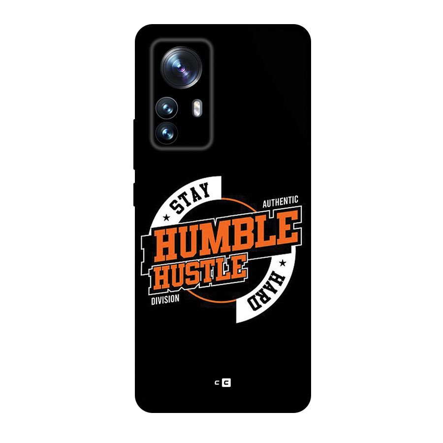 Humble Hustle Back Case for Xiaomi 12 Pro