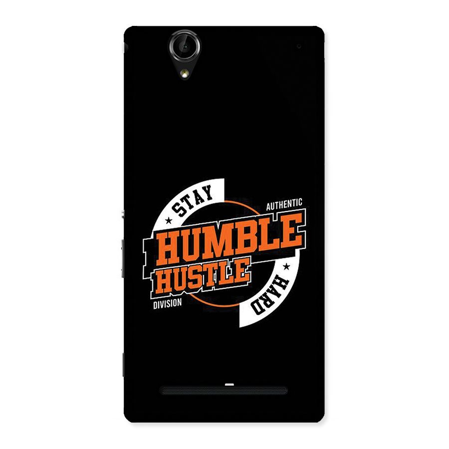 Humble Hustle Back Case for Xperia T2