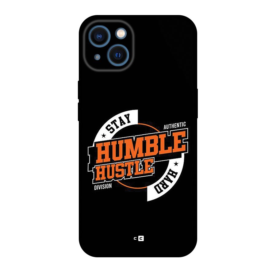 Humble Hustle Back Case for iPhone 13