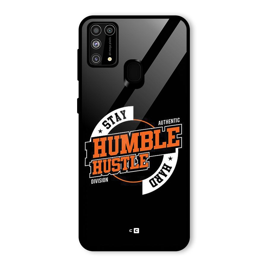 Humble Hustle Glass Back Case for Galaxy F41