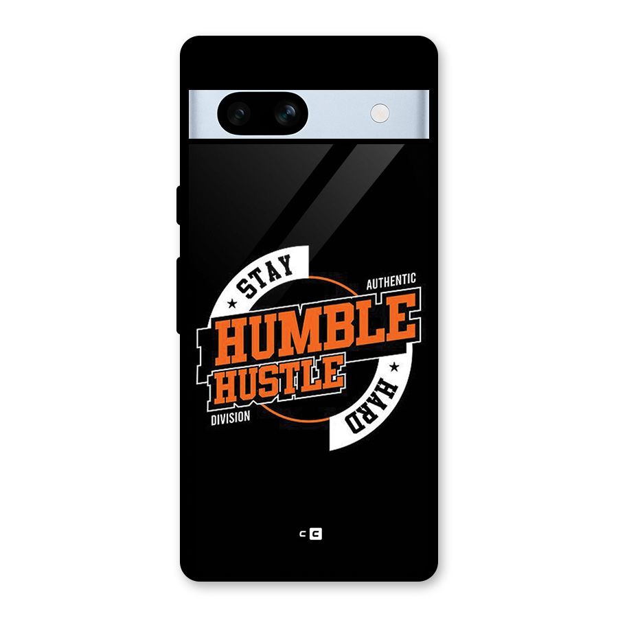 Humble Hustle Glass Back Case for Google Pixel 7a