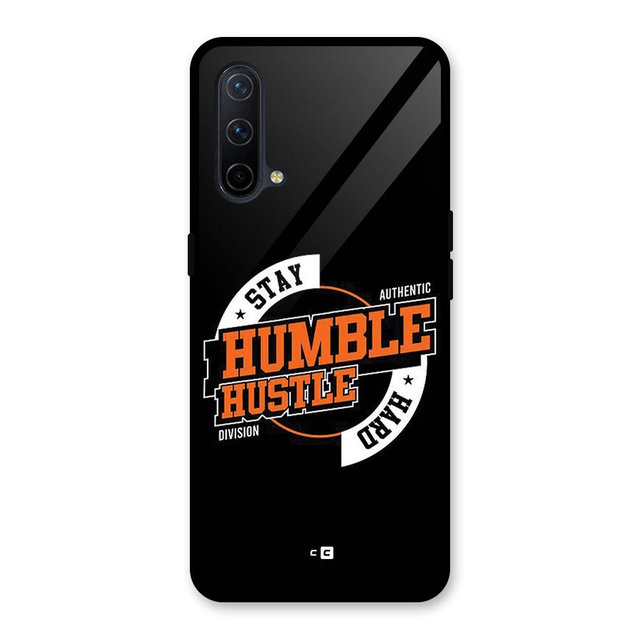 Humble Hustle Glass Back Case for OnePlus Nord CE 5G