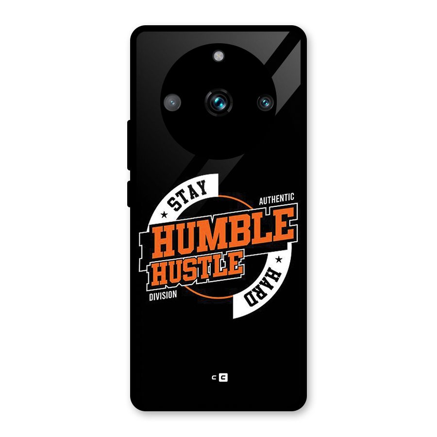 Humble Hustle Glass Back Case for Realme 11 Pro