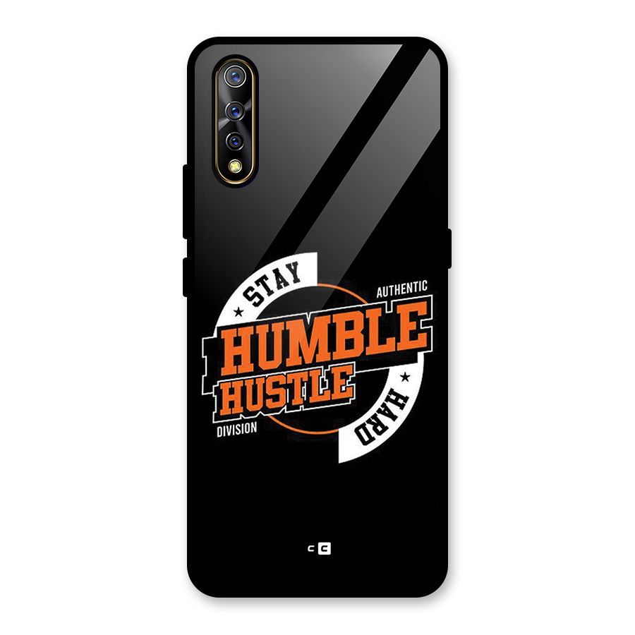 Humble Hustle Glass Back Case for Vivo S1