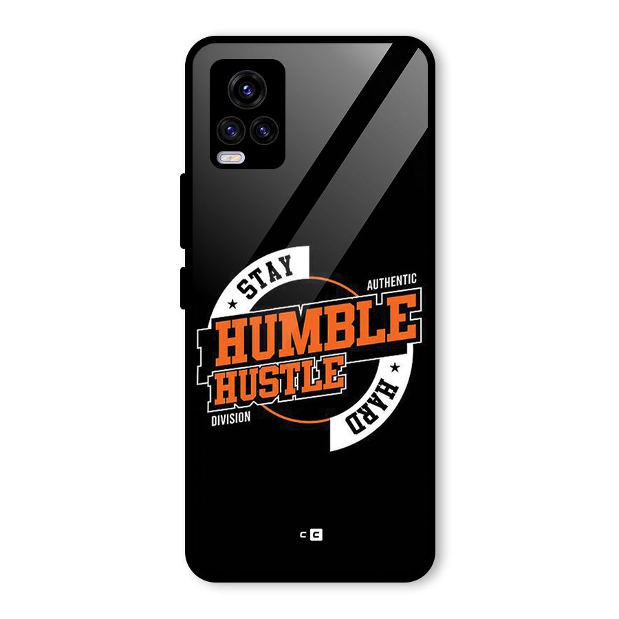Humble Hustle Glass Back Case for Vivo V20 2021