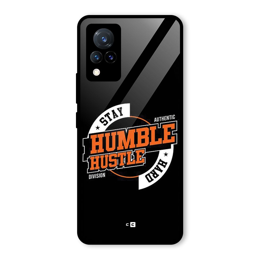 Humble Hustle Glass Back Case for Vivo V21 5G