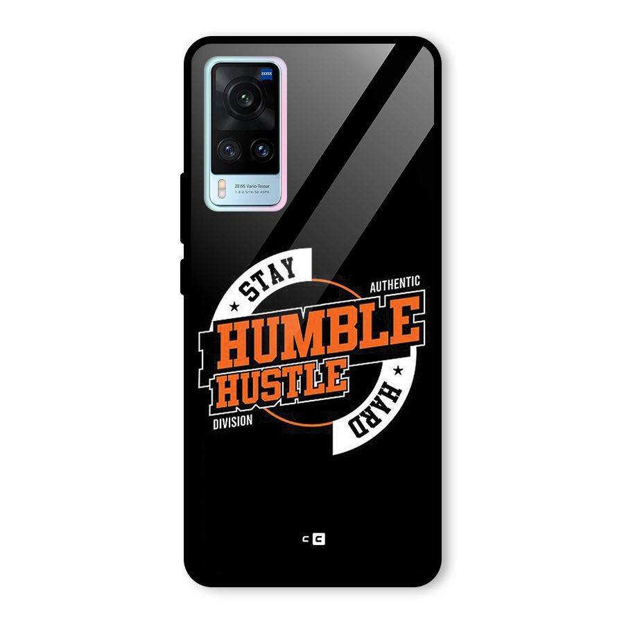 Humble Hustle Glass Back Case for Vivo X60