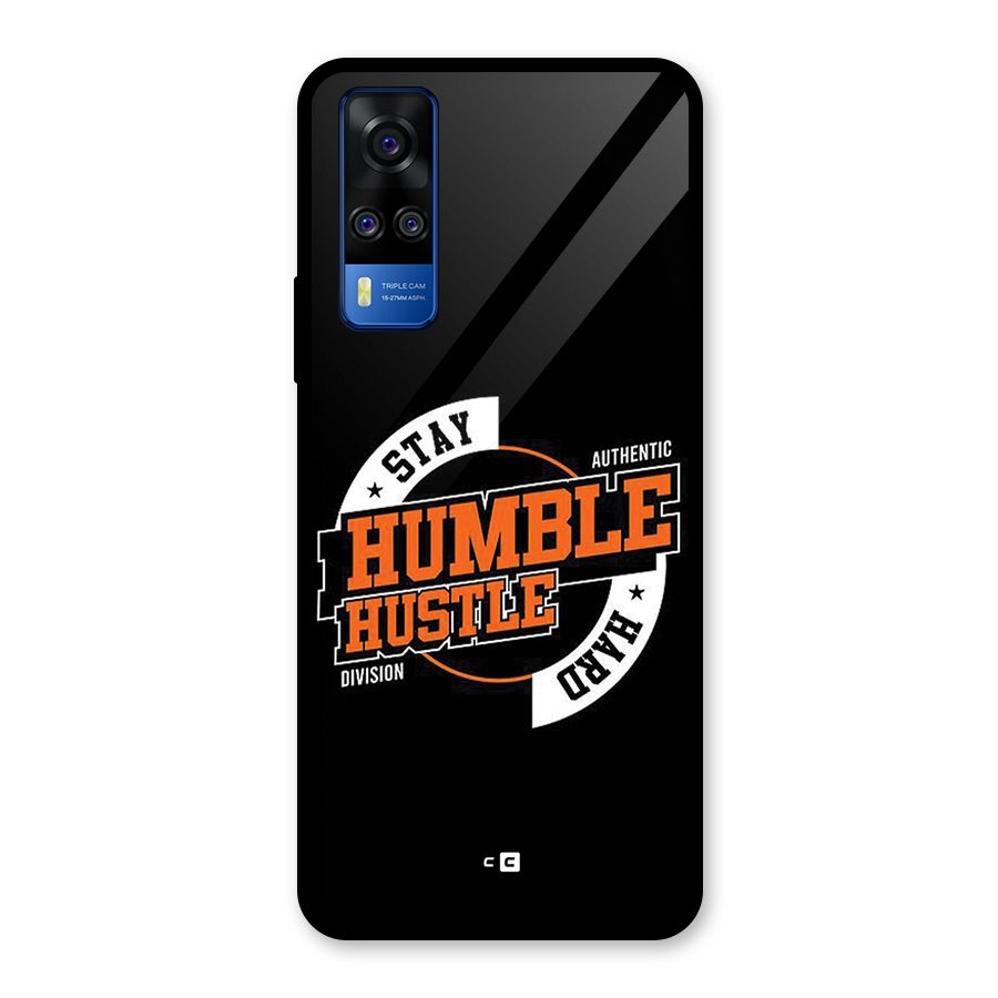 Humble Hustle Glass Back Case for Vivo Y31