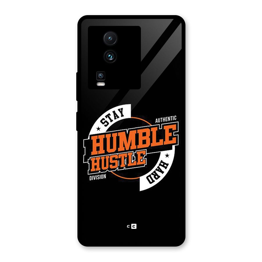 Humble Hustle Glass Back Case for Vivo iQOO Neo 7