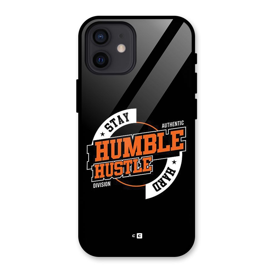Humble Hustle Glass Back Case for iPhone 12