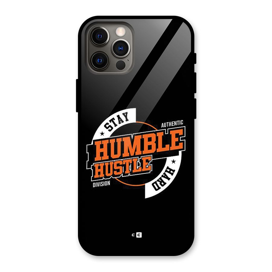 Humble Hustle Glass Back Case for iPhone 12 Pro