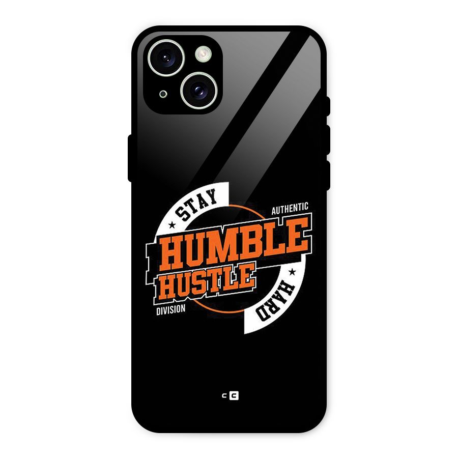 Humble Hustle Glass Back Case for iPhone 15 Plus