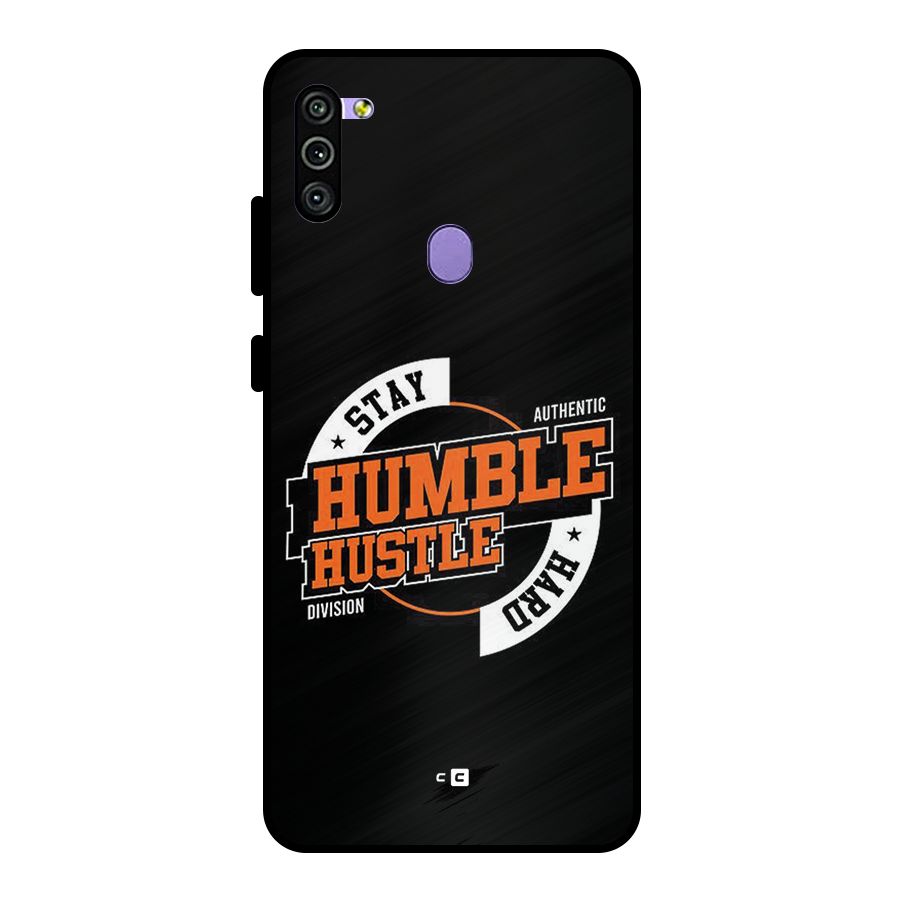 Humble Hustle Metal Back Case for Galaxy M11