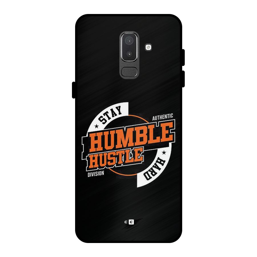 Humble Hustle Metal Back Case for Galaxy On8 (2018)