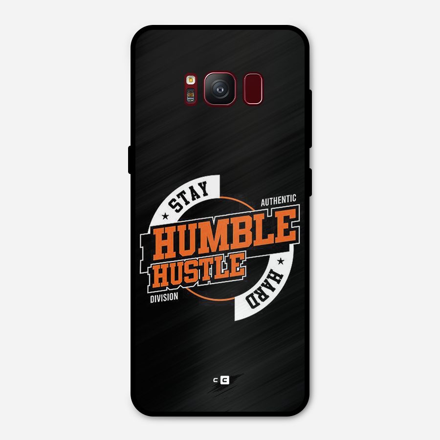 Humble Hustle Metal Back Case for Galaxy S8