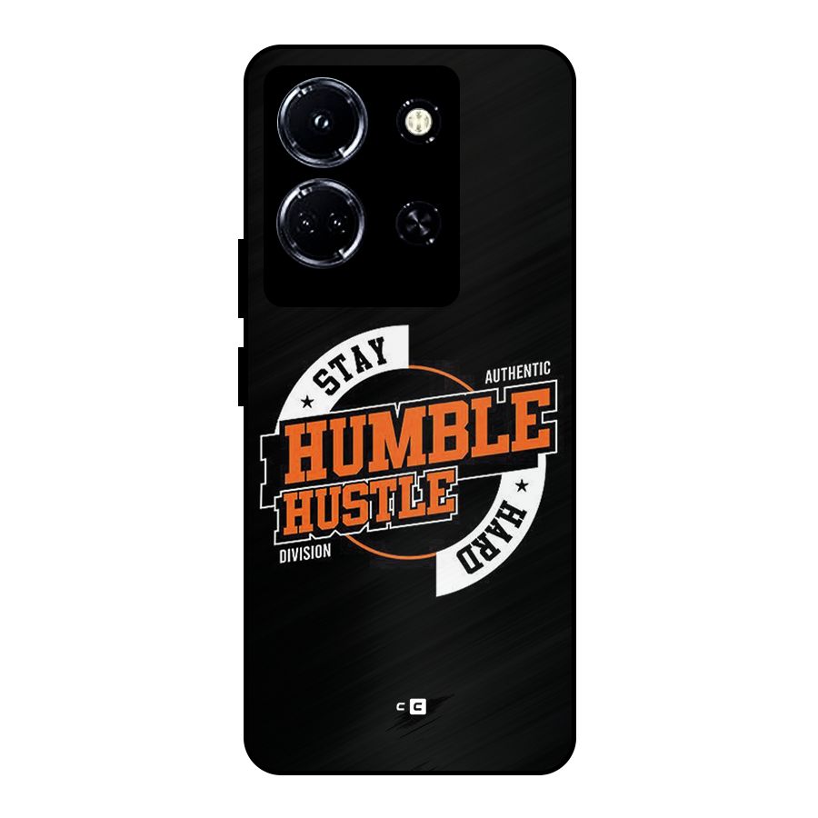 Humble Hustle Metal Back Case for Infinix Note 30 5G