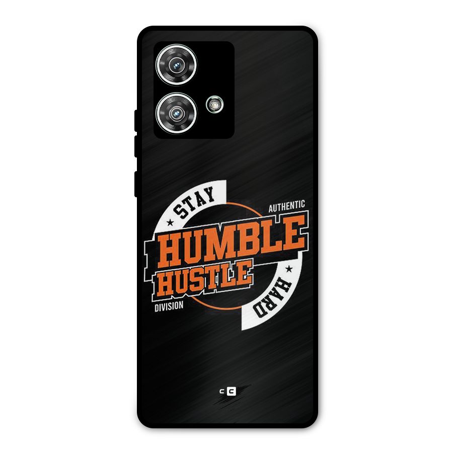 Humble Hustle Metal Back Case for Motorola Edge 40 Neo