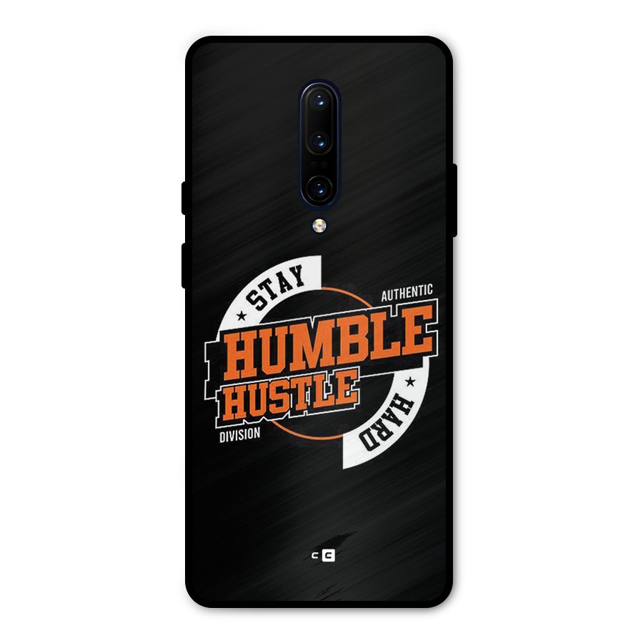 Humble Hustle Metal Back Case for OnePlus 7 Pro