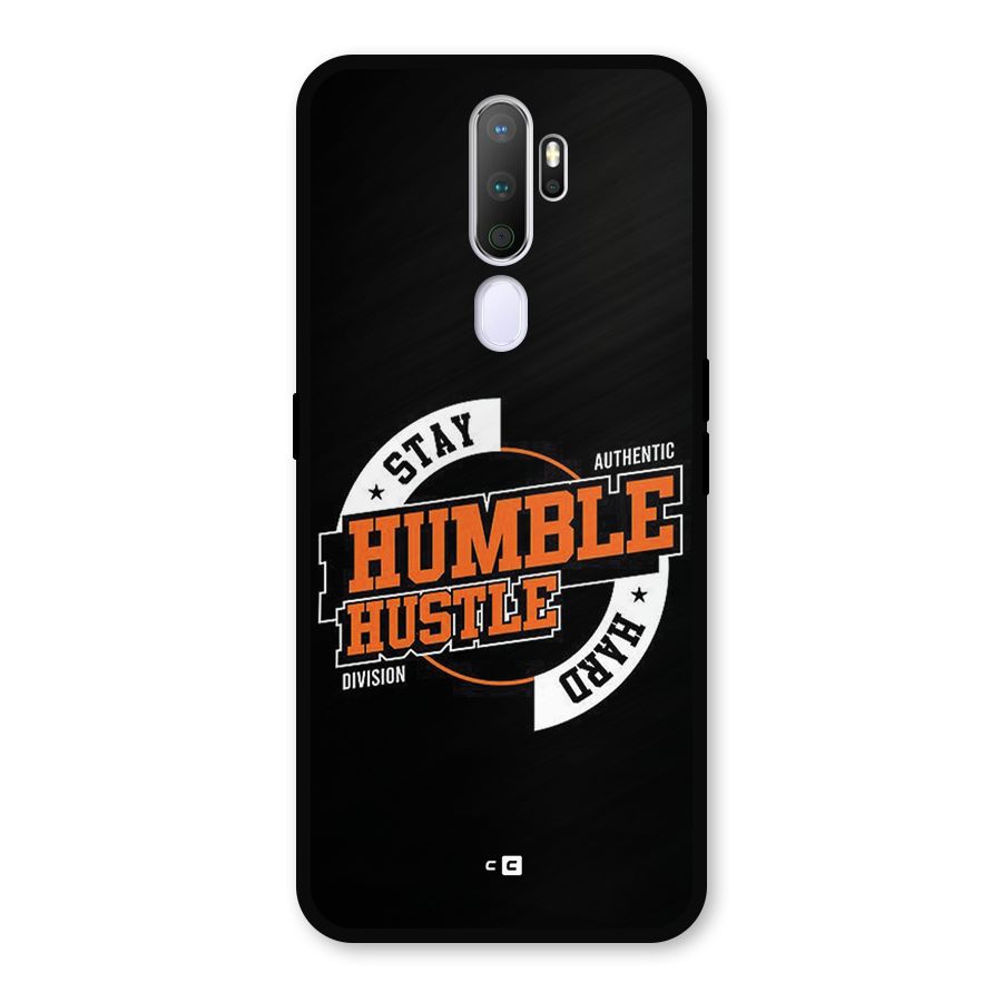 Humble Hustle Metal Back Case for Oppo A9 (2020)
