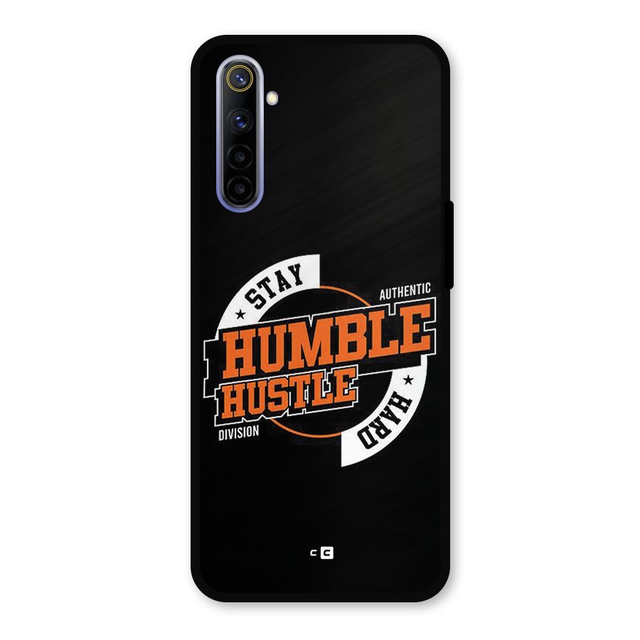 Humble Hustle Metal Back Case for Realme 6i