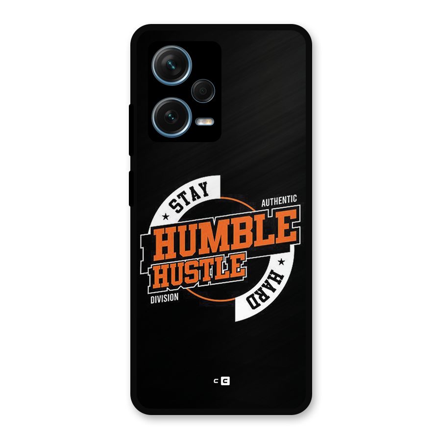 Humble Hustle Metal Back Case for Redmi Note 12 Pro Plus 5G
