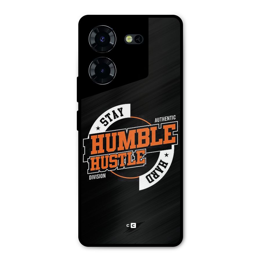 Humble Hustle Metal Back Case for Tecno Pova 5 Pro 5G