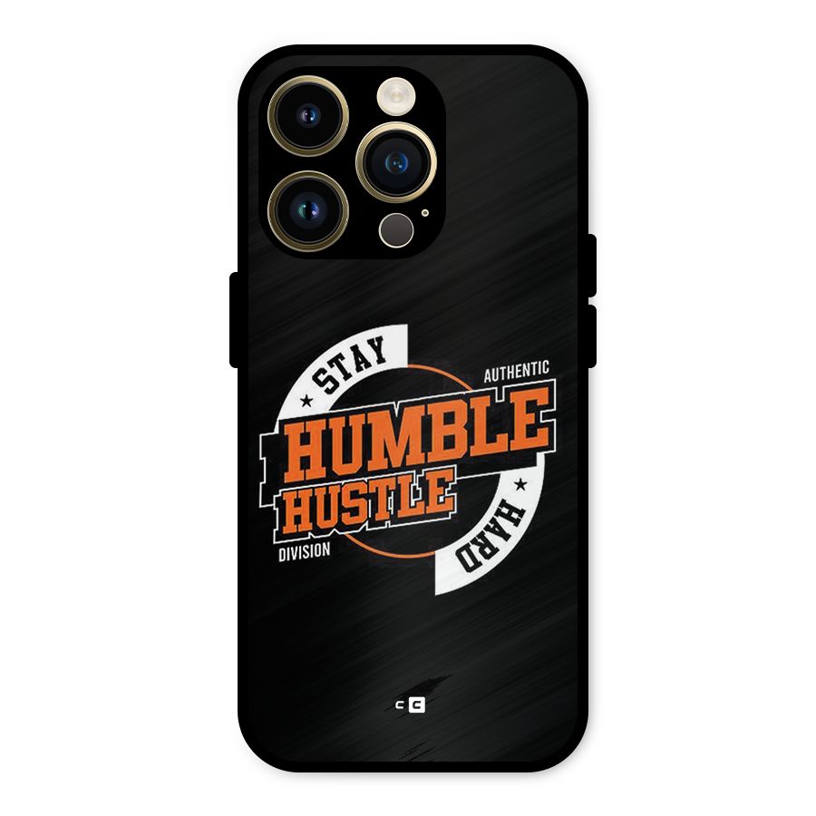 Humble Hustle Metal Back Case for iPhone 14 Pro