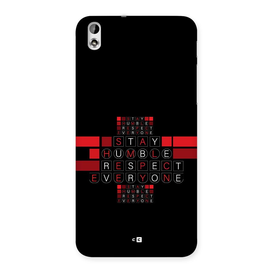 Humble Respect Back Case for Desire 816