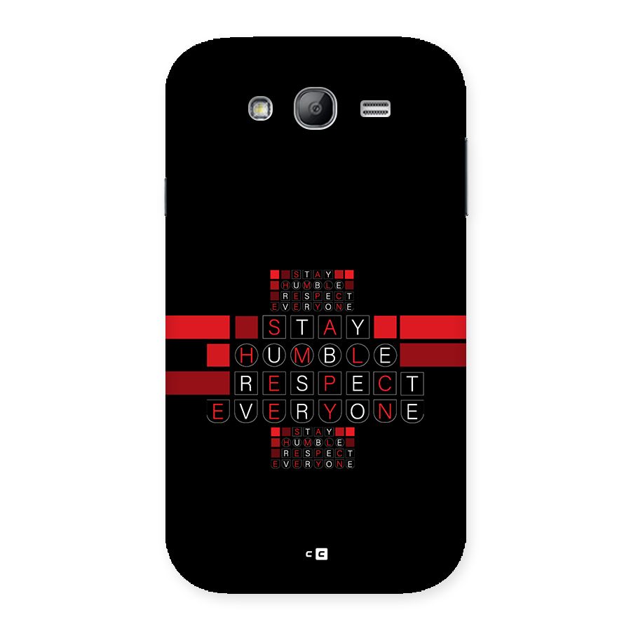 Humble Respect Back Case for Galaxy Grand