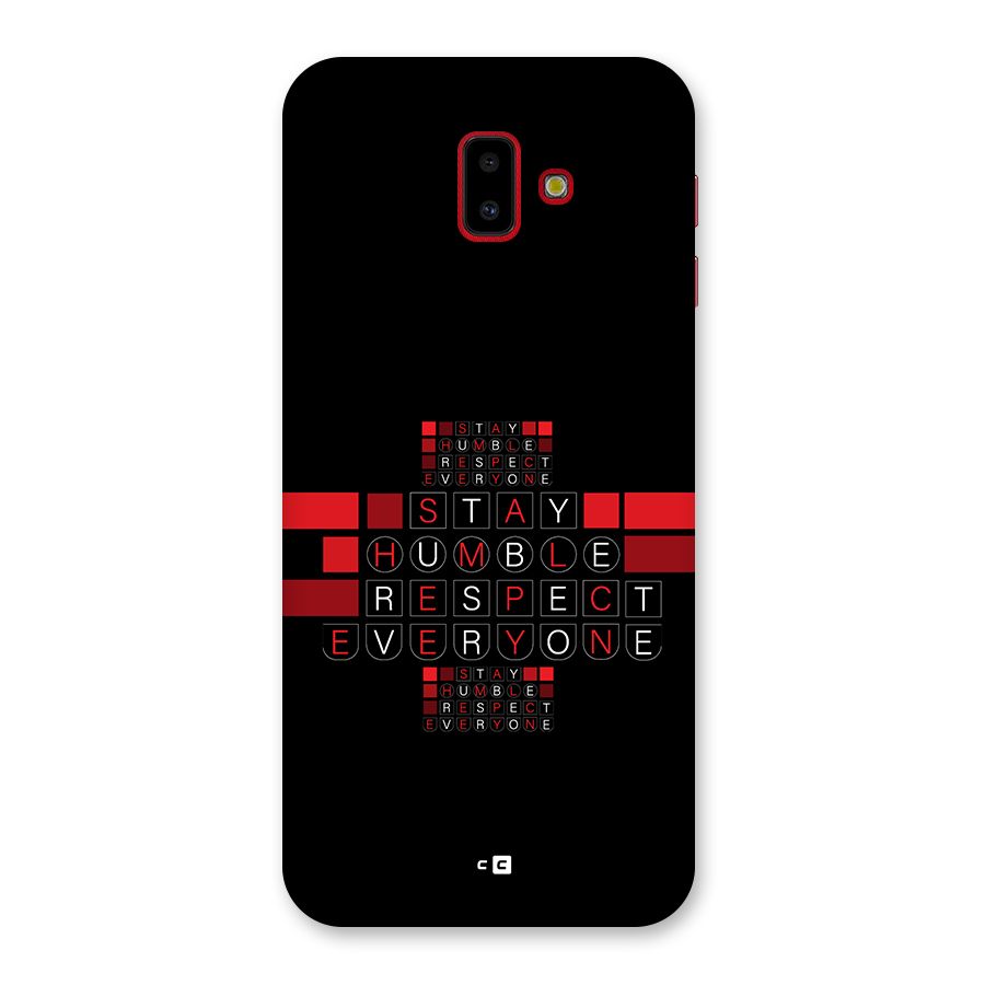 Humble Respect Back Case for Galaxy J6 Plus