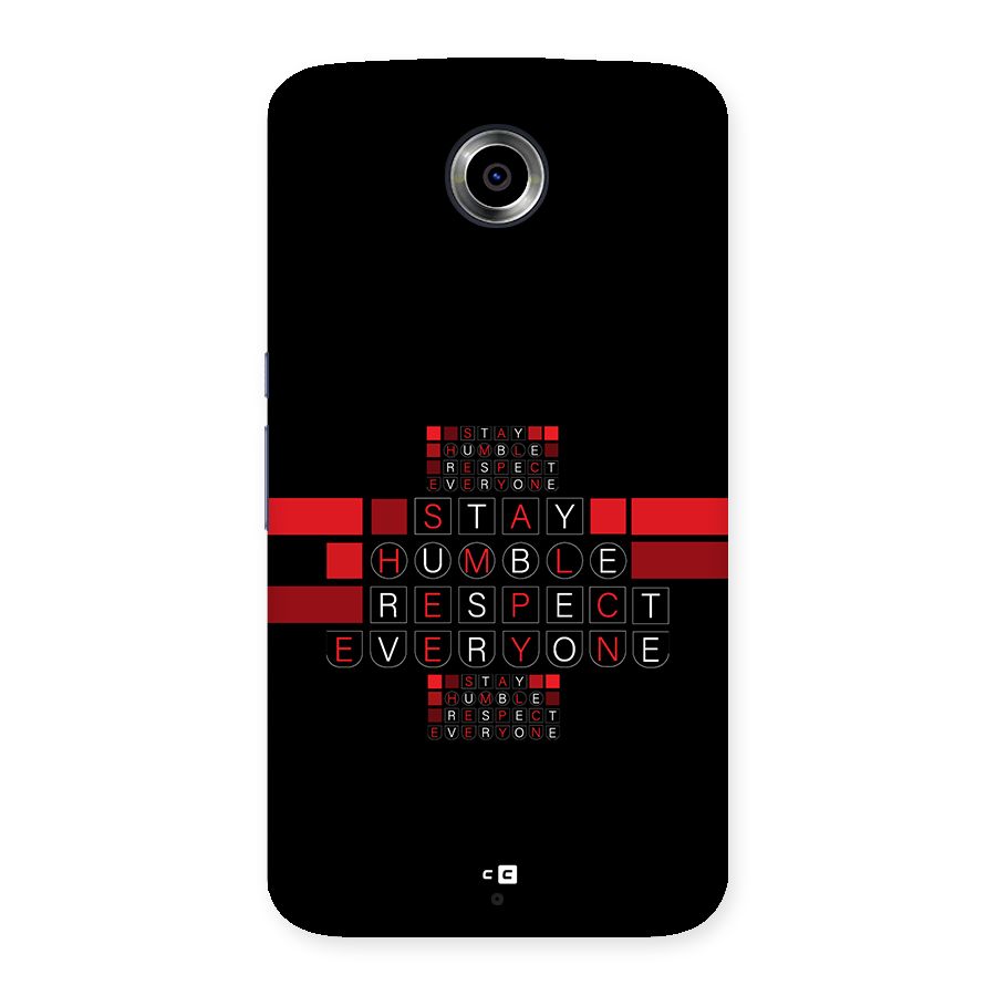 Humble Respect Back Case for Google Nexus 6