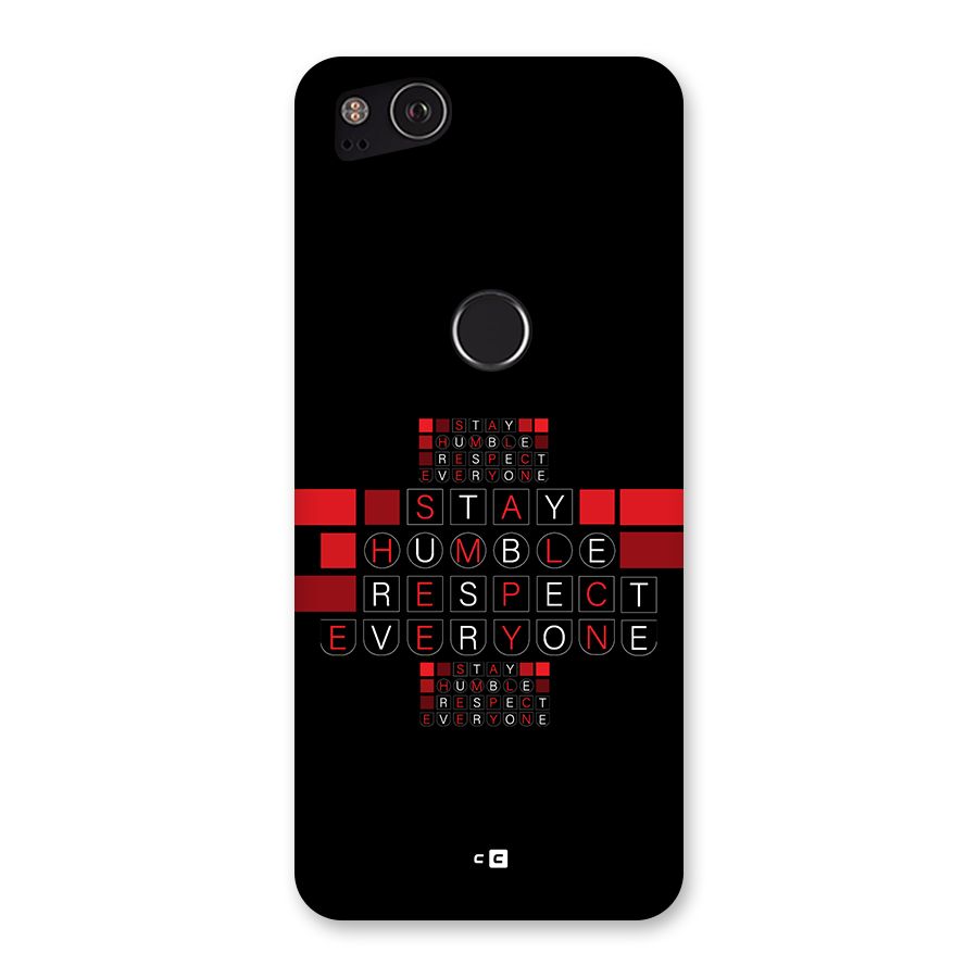 Humble Respect Back Case for Google Pixel 2
