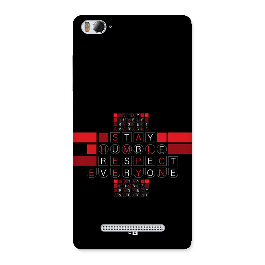 Humble Respect Back Case for Mi4i