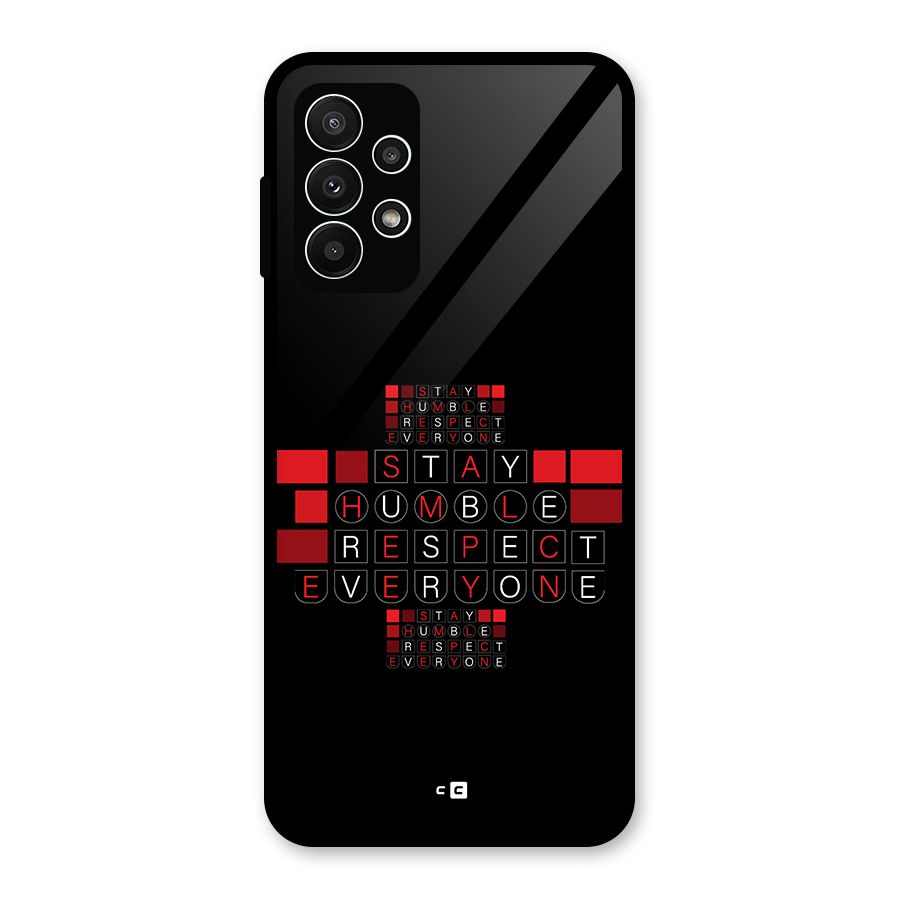 Humble Respect Glass Back Case for Galaxy A23