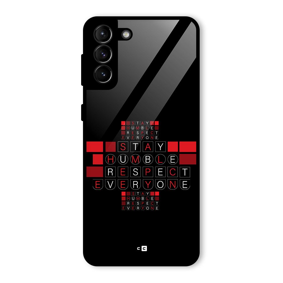 Humble Respect Glass Back Case for Galaxy S21 Plus