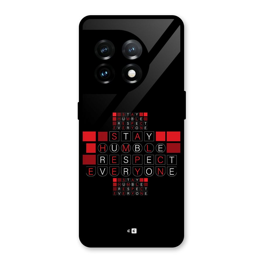 Humble Respect Glass Back Case for OnePlus 11