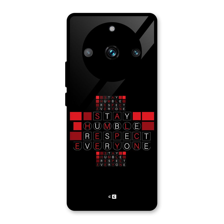 Humble Respect Glass Back Case for Realme 11 Pro Plus