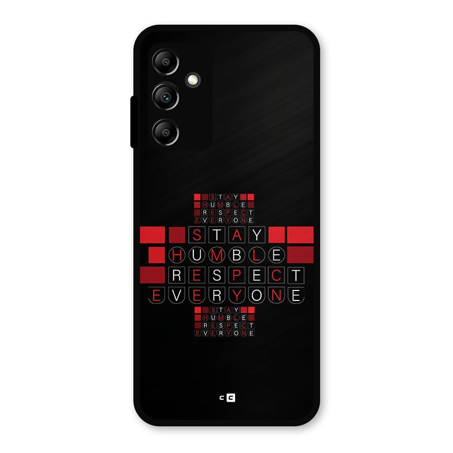 Humble Respect Metal Back Case for Galaxy A14 5G