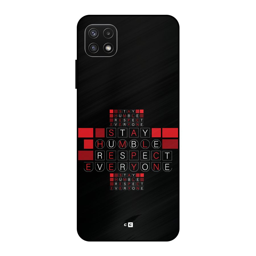 Humble Respect Metal Back Case for Galaxy A22 5G