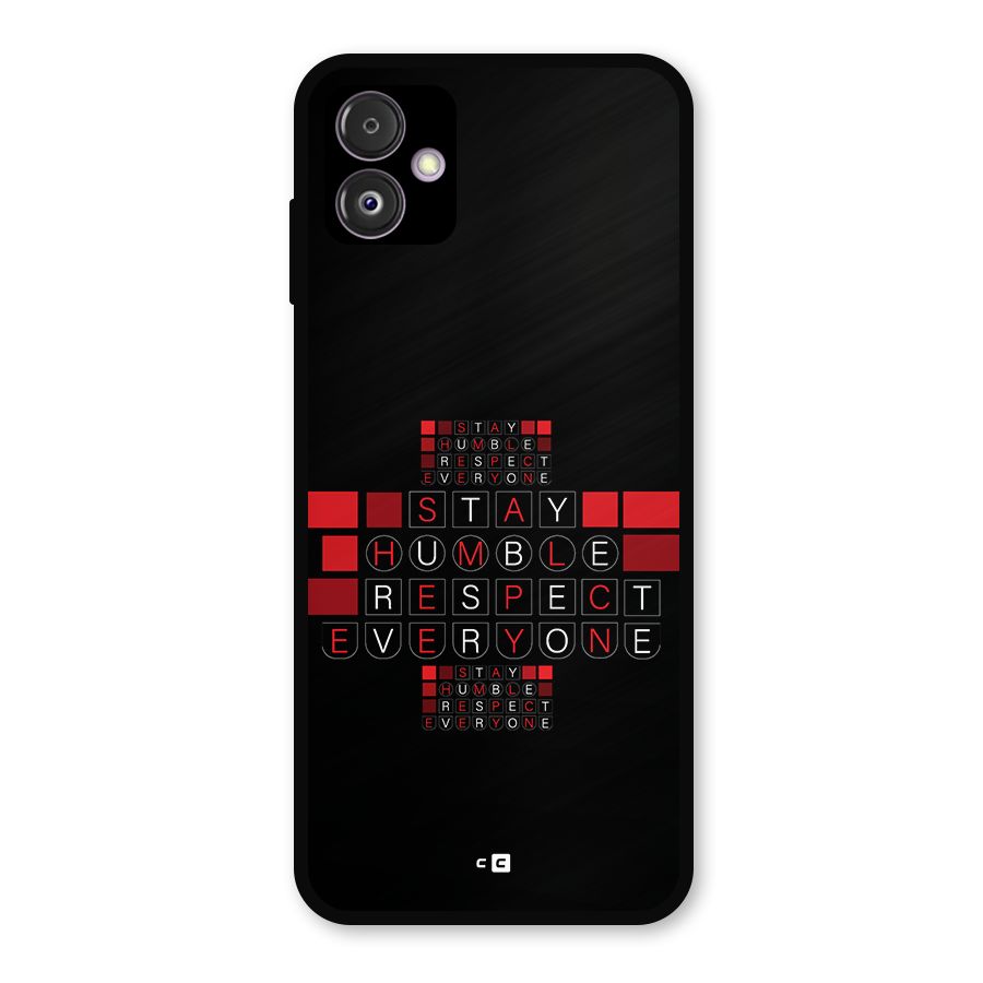 Humble Respect Metal Back Case for Galaxy F14