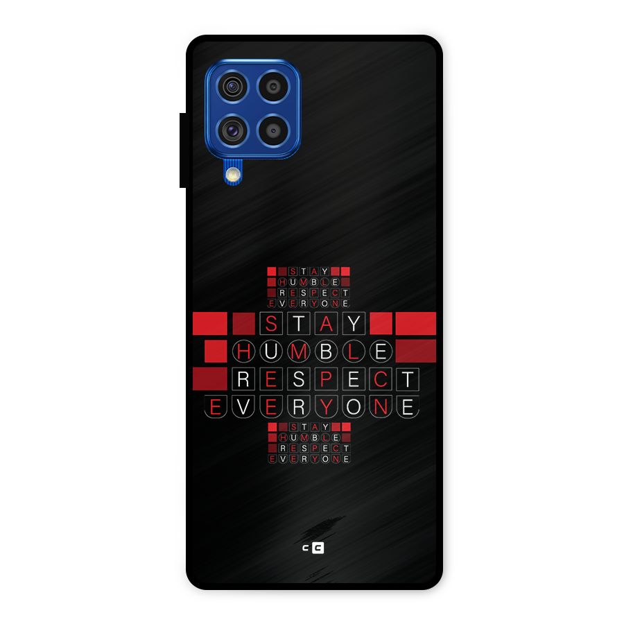 Humble Respect Metal Back Case for Galaxy F62