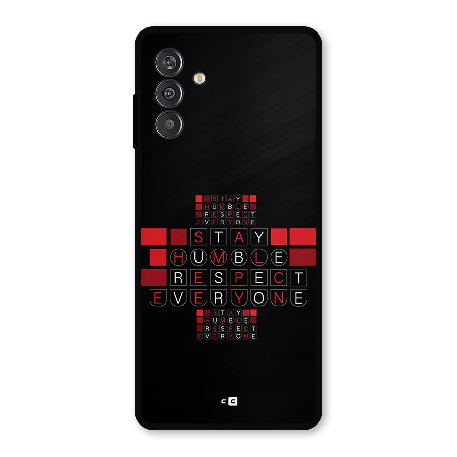 Humble Respect Metal Back Case for Galaxy M13