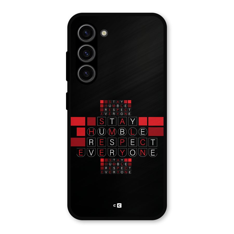 Humble Respect Metal Back Case for Galaxy S23